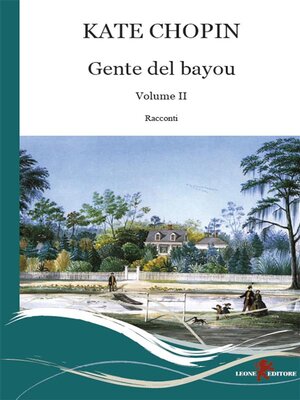 cover image of Gente del Bayou. Testo inglese a fronte (Volume 2)